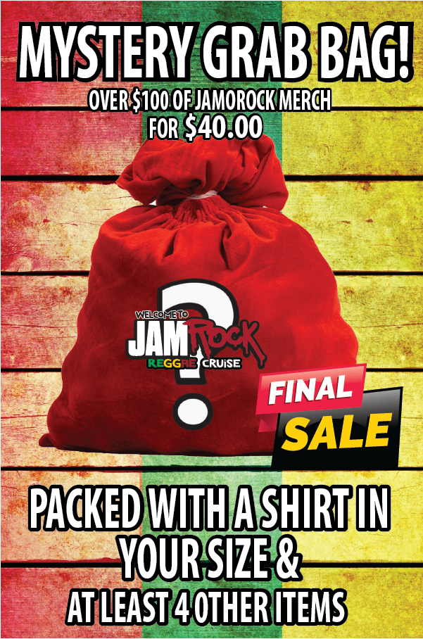 JAMROCK MYSTERY GRAB BAG $40.00 FOR OVER $100 OF MERCH!